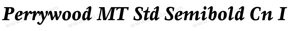 Perrywood MT Std Semibold Cn It字体转换